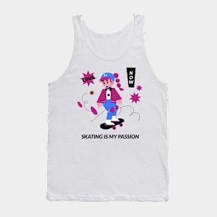 Skating is my passion skating Tank Top